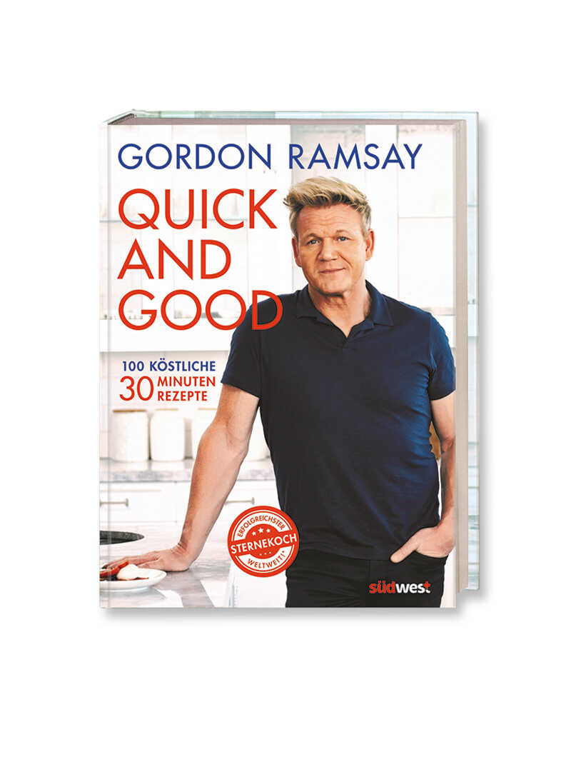 Kochbuch Gordon Ramsay Quick and Good