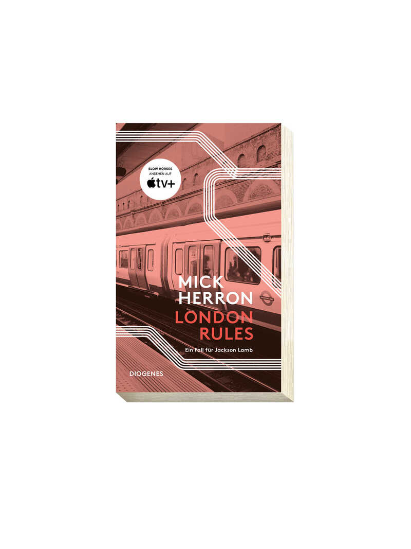 Kriminalroman London Rules Ein Fall für Jackson Lamb von Mick Herron