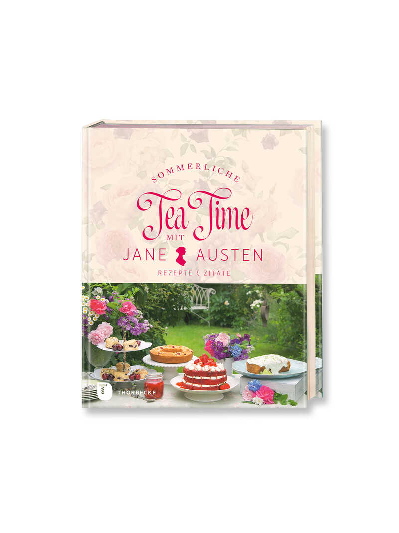 Sommerliche Tea Time mit Jane Austen Rezepte & Zitate