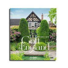 Grtnern wie Gott in England von Gerda Walton