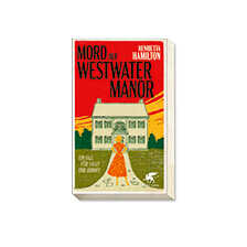 Mord auf Westwater Manor von Henrietta Hamilton